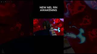 Nel Rin Awakening