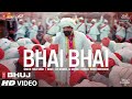 Bhai Bhai Song | Bhuj: The Pride Of India |Sanjay D.| Mika S | Lijo George - DJ Chetas| Manoj M