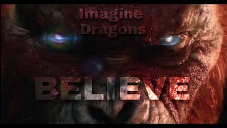 godzilla X kong: the new empire || imagine dragons || believer