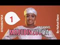 Madubin zuciya hausa novel part 1