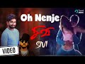 Oh Nenje Video Song | Sivi Tamil Movie | Dharan Kumar | Dr. Burn | Yogi, Anuja Iyer | Senthil Nathan