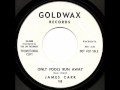 JAMES CARR - Only Fools Run Away