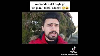 Whatsapp-Da Ad Günü Təbriki Edənlər