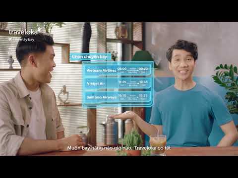 Cùng Traveloka, Đặt vé máy bay - Du lịch 4.0