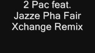 Watch 2pac Fair Xchange video