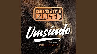 Umsindo Feat Professor Umsindo Feat Professor