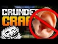Minecraft: I CAN'T HEAR ANYTHING (TROLL) - CRUNDEE CRAFT