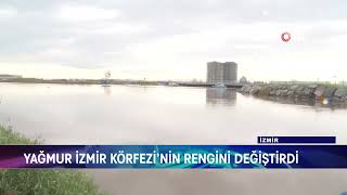 Yağmur İzmi̇r Körfezi̇ni̇n Rengi̇ni̇ Deği̇şti̇rdi̇
