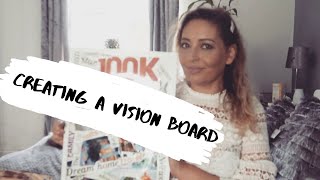 CREATING A VISION BOARD/ MANIFEST YOUR FUTURE - Tanya Louise