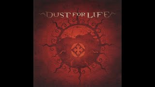 Watch Dust For Life Lifelike video