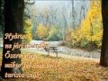 Gyönyörűséges őszünk - Áprily Lajos sorai - Bach zenéje