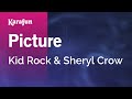 Picture - Kid Rock & Sheryl Crow | Karaoke Version | KaraFun