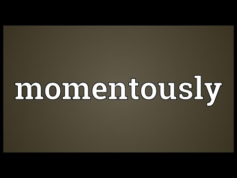 Header of momentously