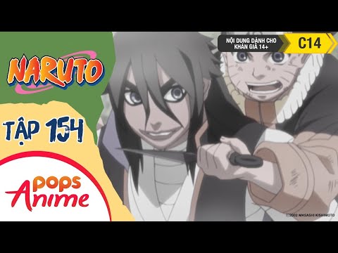 Naruto Tập 154 - Khắc Tinh Của Bạch Nhãn - Trọn Bộ Naruto Lồng Tiếng
