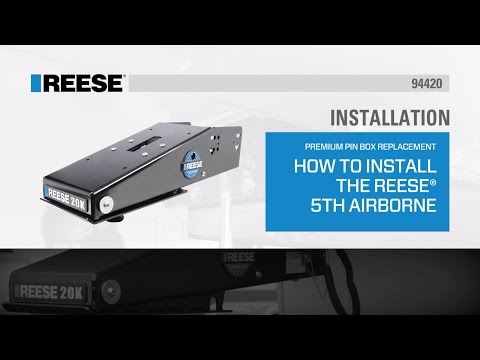 Installation | How to Install the REESE® 5th Airborne™ Fifth Wheel Pin Box - 94420