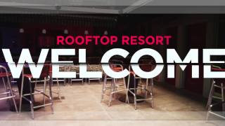 Rooftop Resort