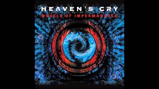 Watch Heavens Cry Wheels Of Impermanence video