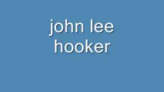 Watch John Lee Hooker Thought I Heard video
