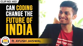 How Can Coding Change The Future Of India Ft. Ayush Jaiswal Theranveershow Clips