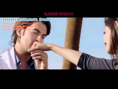 KHALI SALAM DUA audio HD ( SHORTCUT ROMEO )