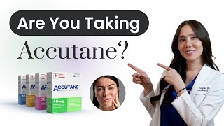 Accutane What To Know Before, During, & After Treatment