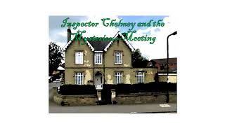Hurtful Endings - Inspector Chelmey And The Mysterious Meeting