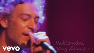 Matisyahu King Without A Crown Live Matisyahu King Without A Crown Live