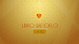 6 l LIBRO DE CIELO l VOL 11 (11-25, 11-26, 11-27, 11-28)