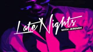 Jeremih - Rated R (Late Nights Mixtape)