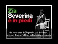 "Zia Severina è in piedi" in scena al Teatro Sala Fontana, sconti per i lettori di Eventiatmilano.it