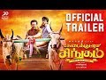 Kadaikutty Singam Official Tamil Trailer | Karthi, Sayyeshaa | D. Imman | Pandiraj