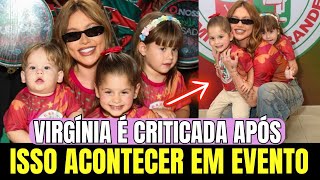 Situação Complicada, Virgínia É Criticada Após Isso Acontecer Em Evento Fotos Paulo Tauil Agnews