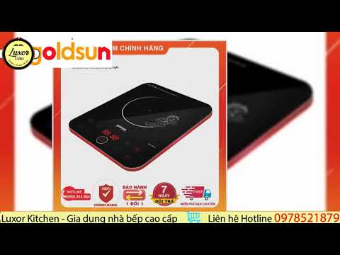 Bếp điện từ thương hiêu Goldsun Việt Nam
