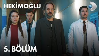 Hekimoğlu 5. Bölüm -  Bölüm