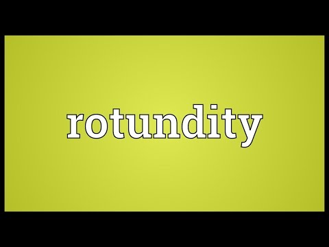 Header of rotundity