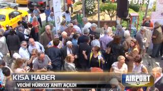Habertürk Airport Vecihi Hürkuş Ölümsüzleşti