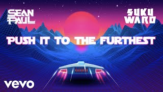 Sean Paul, Sukuward - Space Ship (Official Lyric Video)