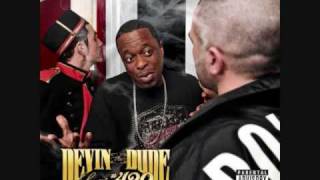 Watch Devin The Dude That Aint Cool video