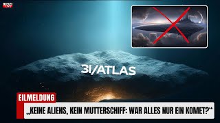 Welche Beweise Sprechen Dafür, D Drei I Atlas Nur Ein Gewöhnlicher Komet Ist?