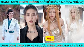 Chàng Trai Xuyên Không Ở Rể - Cả Nhà Vợ Nghe Được Tiếng Lòng