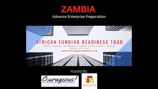 ZAMBIA 2 - Advance Preparation for African Funding Tour.