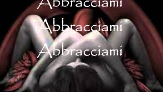 Watch Eros Ramazzotti Abbracciami video