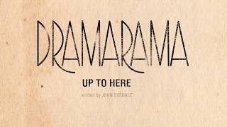 Watch Dramarama Up To Here video