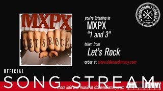 Watch MXPX 1 And 3 video