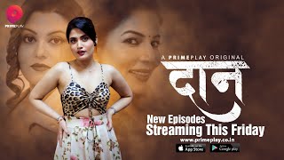 Daan New Episodes Official Trailer New Episodes Streaming This Friday Manvi Chugh, Mahi