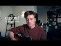 casual by chappell roan (acoustic cover)