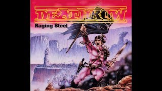 Watch Deathrow Raging Steel video