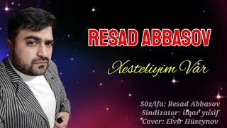 Rəşad Abbasov - Xəstəliyim Var 2020 Şeir