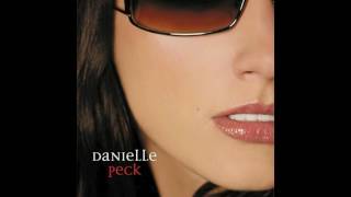 Watch Danielle Peck Thirsty Again video