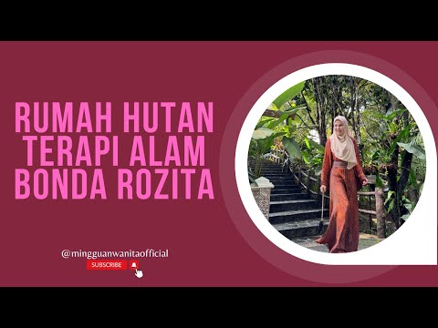 Rumah hutan bonda rozita review